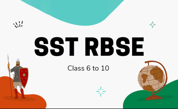 SST RBSE Course { Class 6-10 }